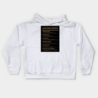 Motivational - Succes Notes Kids Hoodie